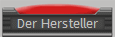 Der Hersteller